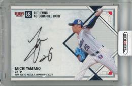 2025 BBM 東京ヤクルトスワローズ 山野太⼀ 直筆サインカード【78/90】