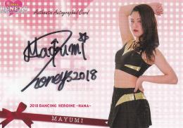 2018BBMチアリーダーDancing Heroine華 福岡ソフトバンクホークス MAYUMI 直筆サインカード 14/60