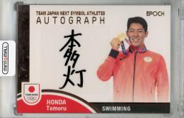 2023 EPOCH TEAM JAPAN SYMBOL ATHLETES & NEXT SYMBOL ATHLETES 本多灯 直筆サインカード 銅版【68/79】 水泳