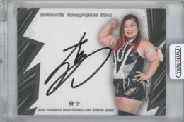 2025 BBM 女子プロレスカード / 優宇(プロレスリングEVE) 直筆サインカード 【042/100】