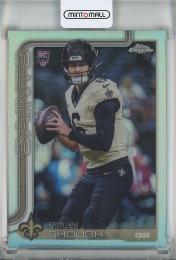 2025 Topps Chrome Tyler Shough Refractors #398 New Orleans Saints
