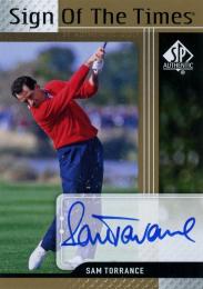2012 Upper Deck SP Authentic  Sam Torrance Sign of the Times Auto #STST