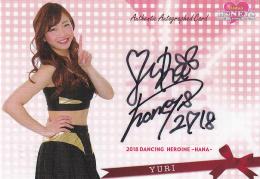 2018BBMチアリーダーDancing Heroine華 福岡ソフトバンクホークス YURI 直筆サインカード 11/60