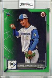 2022 Topps Bowman NPB 達孝太 Green【83/99】 北海道日本ハムファイターズ