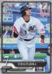 2025 EPOCH NPBプロ野球 #170 藤岡裕大(ロッテ) レギュラーカード