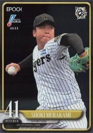 2025 EPOCH NPBプロ野球 #24 村上頌樹(阪神)【パラレル版】レギュラーカード