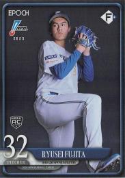 2025 EPOCH NPBプロ野球 #156 藤田琉生(日本ハム)【パラレル版】レギュラーカード RC