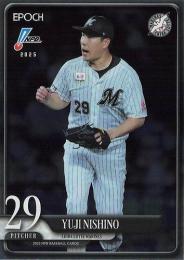 2025 EPOCH NPBプロ野球 #165 西野勇士(ロッテ)【パラレル版】レギュラーカード