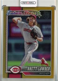 2026 Topps Rhett Lowder Gold Rainbow Foil #60【38/50】 Cincinnati Reds