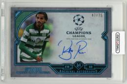 2018 Topps UEFA Champions League Museum Collection Bryan Ruiz Archival Autographs Sapphire Parallel【47/75】 Sporting Club of Portugal