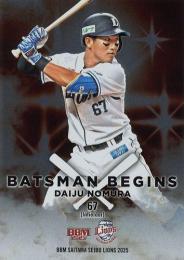 2025 BBM 埼玉西武ライオンズ #BB3 野村大樹 BATSMAN BEGINS インサートカード