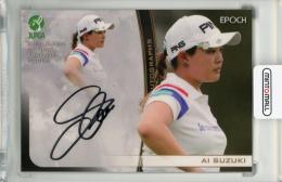 EPOCH JLPGA 日本女子プロゴルフ 2021 鈴木愛 直筆サインカード【13/90】