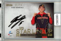 2023 EPOCH NPB LUXURY COLLECTION 野村佑希 NPB Star Lineup 直筆サインカード【07/54】 日本ハム