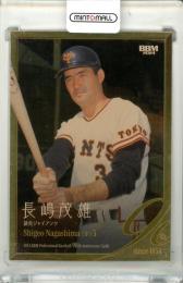 2024 BBM プロ野球90周年カード 長嶋茂雄 #013 レギュラーカード ヘアライン金紙版【031/200】 巨人