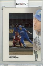 2009 BBM 清原和博引退記念カードセット 「輝きを忘れない。」 清原和博 フォトカード【067/100】 西武ライオンズ