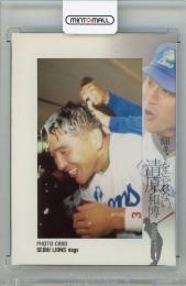2009 BBM 清原和博引退記念カードセット 「輝きを忘れない。」 清原和博 フォトカード【078/100】 西武ライオンズ