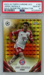 2023-24 Topps Chrome UCC Jamal Musiala Gold Geometric Refractor #160【21/50】【PSA10】 FC Bayern Munchen