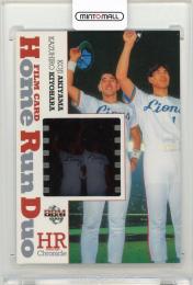 2007 BBM HR Chronicle 本塁打列伝 秋山幸二/清原和博 フィルムカード【11/20】 西武ライオンズ