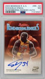 2003 TOPPS Bowman Rookies & Stars Shaquille O'Neal Remembering Rookies Auto #RR-SO PSA7 NEAR MINT