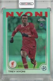 2024-25 Topps Chrome UEFA Club Competitions Trey Nyoni Aqua Refractors #190 RC ※裏面初期傷あり【095/199】 Liverpool FC