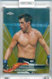2018 Topps Chrome UFC Dominick Cruz #89 Base Gold Refractor Parallel【15/50】