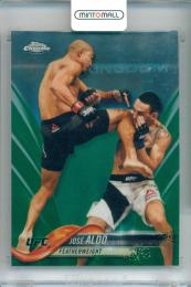 2018 Topps Chrome UFC Jose Aldo #16 Base Green Refractor Parallel【74/99】