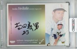 2023 BBM FUSION 吉田義男 直筆サインカード【69/90】 阪神タイガース