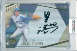 2022 EPOCH OBクラブ HOLOGRAFICA 豊田清 #AA-TO AUTHENTIC AUTOGRAPH 直筆サインカード 金箔版【02/12】 西武