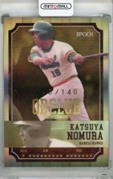 2018 EPOCH OBクラブ バッティング・リーダーズ ～ホログラフィカ～ 野村克也 レギュラーカード【140/140(Lastナンバー!)】 南海ホークス