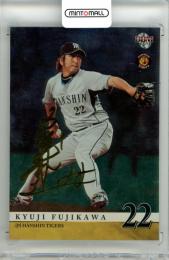 2011 BBM 阪神タイガース 藤川球児 金箔サインカード【084/100】