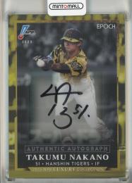 2025 Epoch NPB Luxury Collection 中野拓夢 Authentic Autograph 直筆サインカード【06/10】 阪神タイガース