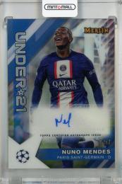 2022-23 Topps Merlin UEFA Club Competitions Nuno Mendes U21 Stars Autographs #U21-15【65/87】 Paris Saint-Germain