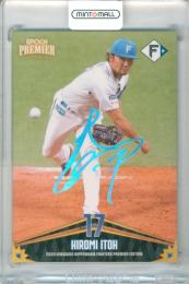 2026 EPOCH 北海道日本ハムファイターズ PREMIER EDITION 伊藤大海 #03 REGULAR FOIL SIGNATURE ホログラム版【35/75】