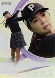 2023 EPOCH JLPGA 日本女子ゴルフ協会 オフィシャルトレーディングカード ROOKIES & WINNERS #HG-11 菊地絵理香 インサートカード(ホログラフィカ)