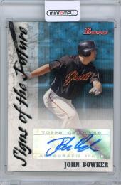 2007 BOWMAN John Bowker Signs of the Future #JBB San Francisco Giants