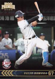 2025 EPOCH 埼玉西武ライオンズ PREMIER EDITION #32 野村大樹 レギュラーカード