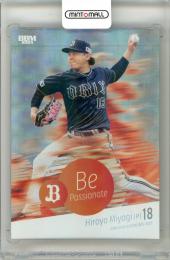 2025 BBM オリックス・バファローズ 宮城大弥 #BP2 BE PASSIONATE ホロ銀紙版【133/150】