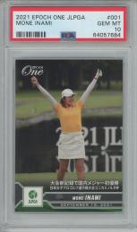 2021 EPOCH ONE JLPGA 稲見萌寧 #001【PSA10】