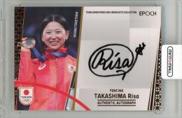 2024 EPOCH TEAM JAPAN PARIS 2024 MEDALISTS COLLECTION 髙島理紗 直筆サインカード ブロンズ箔【52/89】 フェンシング