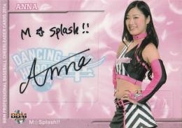 2014 BBM チアリーダーDancing Heroine-華- M★Splash!! 直筆サインカード / ANNA 【09/60】