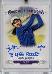 2018 Upper Deck Goodwin Champions  Yu Liu Autographs Inscriptions #AYL 25/25