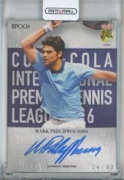 2016 EPOCH COCA-COLA INTERNATIONAL PREMIER TENNIS LEAGUE Mark Philippoussis Authentic Signature【04/93】《右下部状態難》