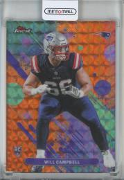 2025 Finest Will Campbell Orange Geometric Refractors #35【01/25】 New England Patriots