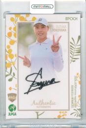 2026 EPOCH JLPGA ROOKIES&WINNERS 横山珠々奈 #AG-70 直筆サインカード 通常版【028/167】