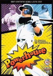 2021 BBM 埼玉西武ライオンズ #L74 山川穂高 Powerhouse レギュラーカード