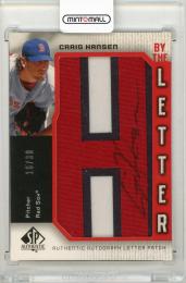 2006 UPPER DECK SP Authentic Craig Hansen By the Letter Signatures #CHH H/30【16/30】 Boston Red Sox