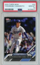 2024 Topps Now Yoshinobu Yamamoto #42【PSA10】《Gem-MINT》 Los Angeles Dodgers