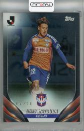 2024 Topps Jリーグ フラッグシップ 松田詠太郎 Black Parallel【07/10】 アルビレックス新潟