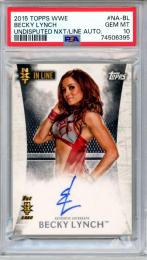 2015 Topps WWE Undisputed Becky Lynch #NA-BL NXT In Line Autograph Card【PSA10】