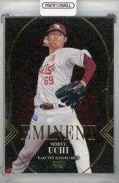 2025 BBM 東北楽天ゴールデンイーグルス 内星龍 EMINENT【46/50】
